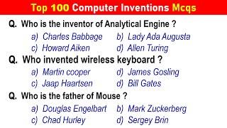 Top 100 Computer Inventions Mcqs | Computer Devices Inventions