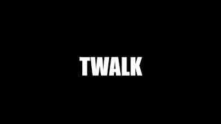 FAMOUS BAYBAY - TWALK + DL