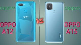 OPPO A12 VS OPPO A15 mobile comparison video Ram test, Performance test Display test etc.