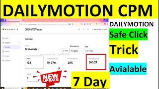 Cpm Work On Dailymotion  Good Working Trick  Dailymotion Earning Proof last 7 days 