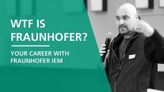 The future is up to you - Your career with Fraunhofer