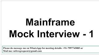 Mainframe Mock Interview 1