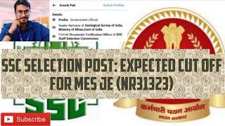 SSC Selection Post Phase11:Expected Cut off for MES JE(NR31323)