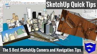 The 5 Best SketchUp Camera and Navigation Tips