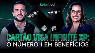 Cartão Visa Infinite XP: O número 1 em benefícios