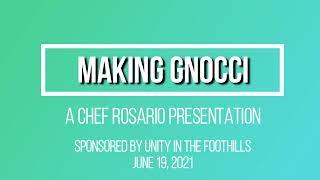 Cooking with Chef Rosario Presentation, June 19, 2021 at 11:00am