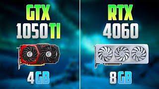 RTX 4060 vs GTX 1050 TI - How BIG is the Difference?