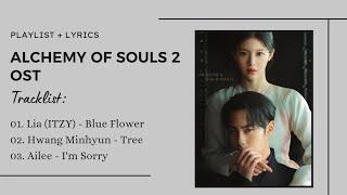 [Full Album] Alchemy Of Souls Season 2 OST | Playlist + Lyrics