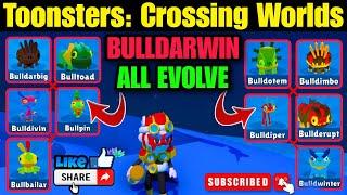 Bulldarwin | Toonsters: Crossing Worlds | Bulldarwin All Evolve Toonsters #rhodegamer