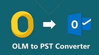 How to Convert OLM to PST File [2022] | Advik OLM to PST Converter