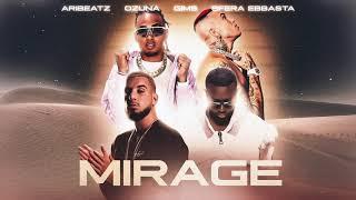 AriBeatz x Ozuna x Sfera Ebbasta x GIMS - MIRAGE (Official Audio)