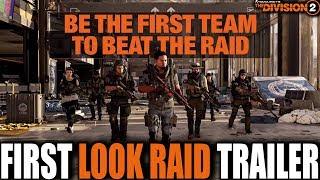 FIRST LOOK AT THE DIVISION 2 RAID TRAILER | FULL BREAKDOWN & RELEASE DATE