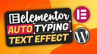  Elementor Text Typing Animation Effect | Elementor Tips & Trick