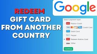 How to Redeem Google Play Gift Card From Another Country Simple (NEW METHOD 2023)