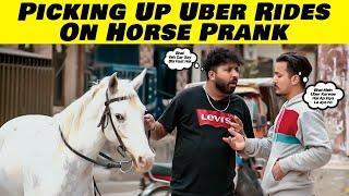 Picking Uber Rides On Horse Prank - Sharik Shah Prank