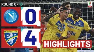 NAPOLI-FROSINONE 0-4 | HIGHLIGHTS | Stunning night in Naples! | Coppa Italia Frecciarossa 2023/24