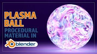 CREATE A PROCEDURAL PLASMA BALL MATERIAL FOR BLENDER