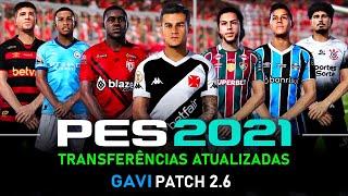 Pes 2021 patch 2024 ATUALIZADO [GAVI PATCH 2.6]  pes 2021 download pc