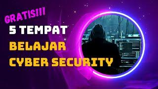 5 Tempat Belajar Cyber Security Gratis Untuk Pemula