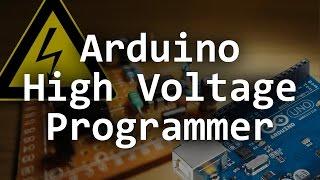 Arduino Based High Voltage Serial Programmer