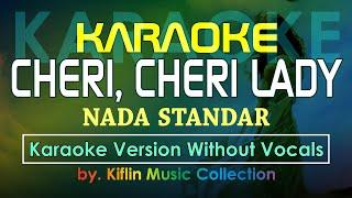 #Karaoke Cheri, Cheri Lady - Modern Talking (Karaoke Nada Standar) by Kiflin Music