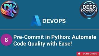 Pre-Commit in Python: Automate Code Quality with Ease!