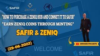HOW TO PURCHASE A ZENIQ HUB AND CONNET IT TO SAFIR