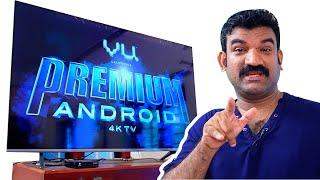ടീവി മേടിക്കുമ്പോൾ ഈ കാര്യങ്ങൾ നോക്കണം | Vu Premium TV 4K UHD Android Smart TV  [ Malayalam ]