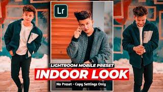 [ No Password ] Indoor Lightroom Presets | Indoor Presets Lightroom Mobile | Lightroom free presets