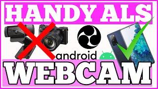 Handy als Webcam zum Streamen | Android in OBS Studio / Streamlabs OBS (2021)