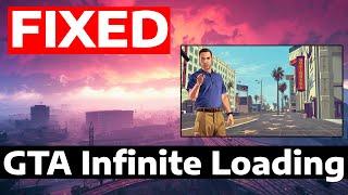 How To Fix GTA V Infinite Loading Screen Windows 11