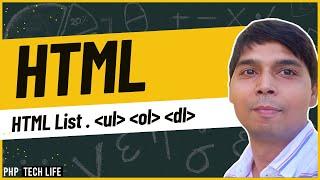 HTML | #13  Lists | Web Development Crash Course | PHP Tech Life Hindi