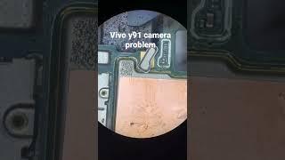 #vivo y91 camera problem hardware sollution