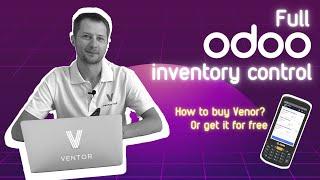 How to start using Ventor or even get it for free! Your mobile assistant for Odoo Inventory.