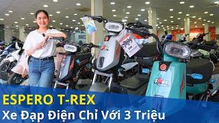 Chỉ Với 3 Triệu Là Có Ngay Xe Đạp Điện Espero T-REX Cho Con Đi Học | XE MÁY GIÁ SỈ