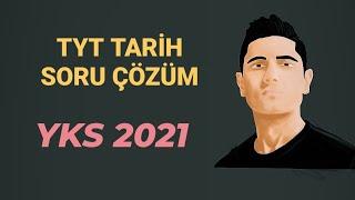 TYT Tarih Soru Çözüm - YKS 2021 - 5 Güzel Soru