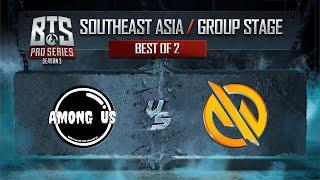 Among Us vs MG.Trust Game 1 - BTS Pro Series 3: Southeast Asia: Groups w/ MLP & johnxfire