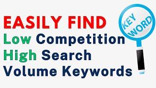 How to Find Low Competition Keywords For SEO With High Traffic For Free