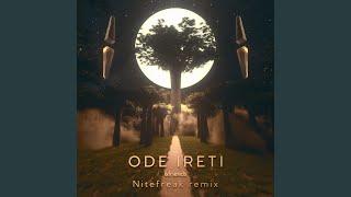 Ode Ireti (Nitefreak Remix)