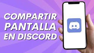 Cómo Compartir Pantalla en Discord Mobile (2024)