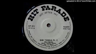 BIBI TAMAA 1&2 - Orch. Shika Shika