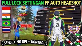 100% AUTO HEADSHOT TANPA DPI ️ CARA SETTING SENSITIVITAS FF AUTO HEADSHOT & SETTING KONTROL + DPI