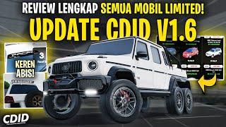 REVIEW LENGKAP SEMUA MOBIL LIMITED BARU UPDATE CDID V1.6 - Car Driving Indonesia V1.6 TEST SERVER