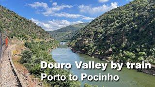 The Douro Valley train: Porto to Pocinho