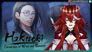 【HAKUOKI: CHRONICLES OF WIND AND BLOSSOM】 【Part 3-SANAN ROUTE】MEN | Vtuber