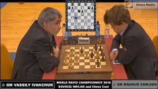 AMAZING GAME BY CHUCKY!!! MAGNUS CARLSEN VS VASSILY IVANCHUK | WORLD RAPID CHAMPIONSHIP 2016