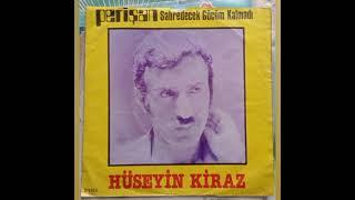 Hüseyin KİRAZ... Sabredecek gücüm kalmadı... PERİŞANIM.. 45,lik plak orjinal kayit