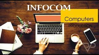 Computer Sales and Services Business|| Best Video Ads || Infocom Computers