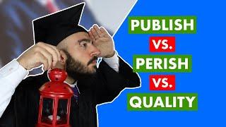 Does Publish Or Perish Impact Publication Quality | Navigating Academia