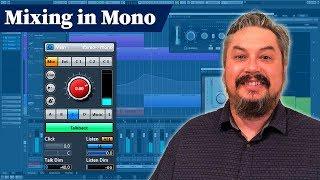 How to Mix in Mono - Mixing Tutorial